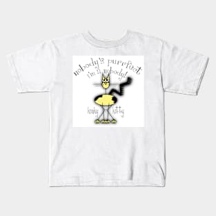 KINKY KITTY - Nobody's Purrfect Kids T-Shirt